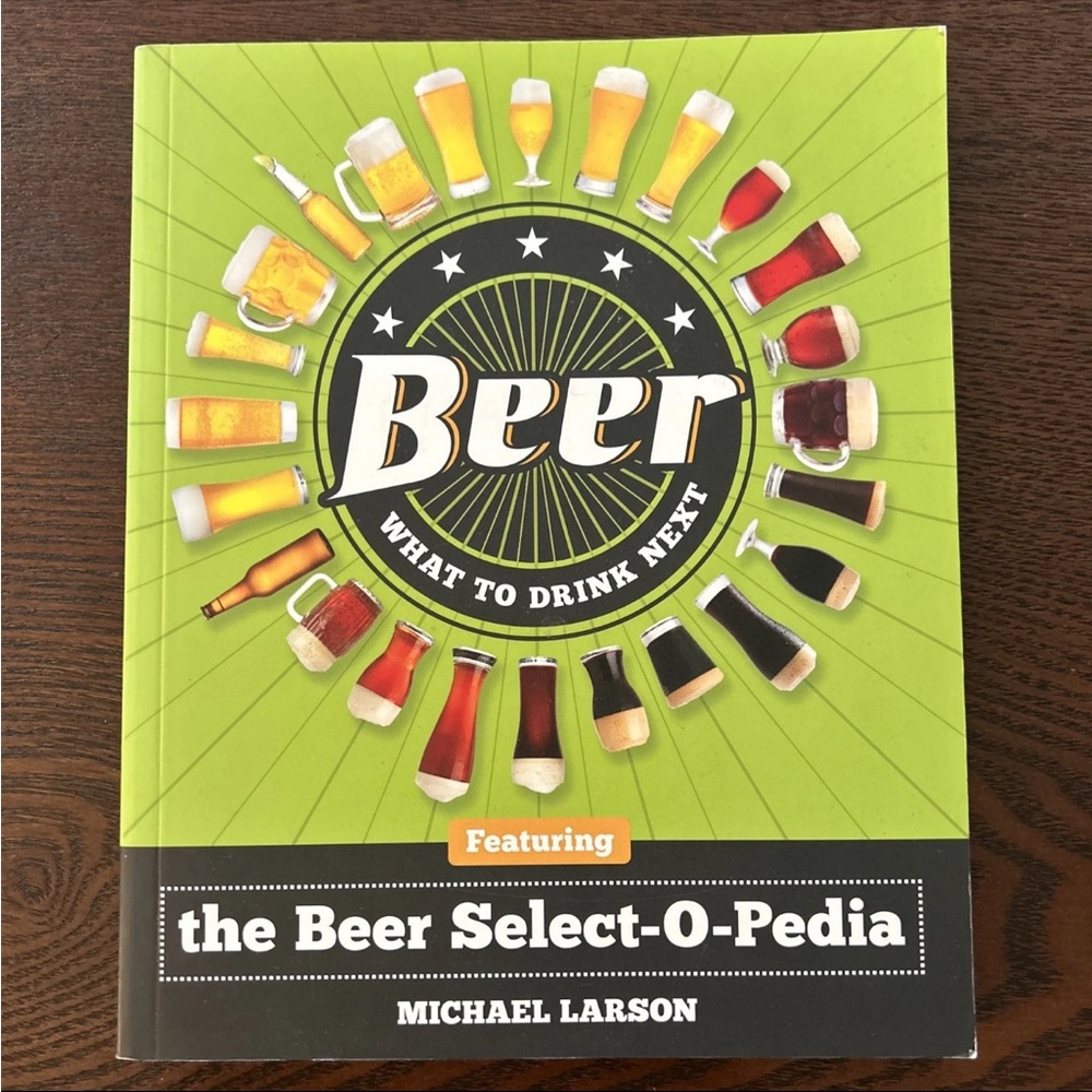 Beer What to Drink Next Book “the Beer Select-O-Pediatric”